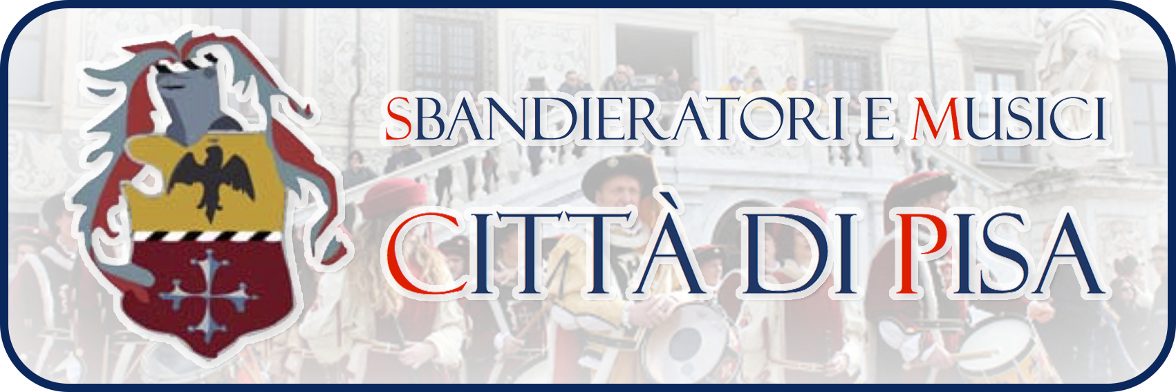 Sbandieratori e Musici Città di Pisa